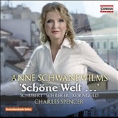Schone Welt... - Songs by Schubert, Schreker & Korngold