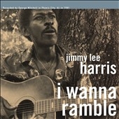 Jimmy Lee Harris (Blues)/I Wanna Ramble[531]