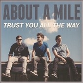 Trust You All the Way *