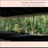 It All Has To Do With It