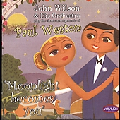 Moonlight Becomes You : Music of Paul Weston