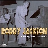 Roddy Jackson/Central Valley Fireball[CDCHD1161]
