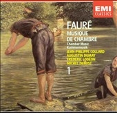 Faure: Chamber Music Vol 1 - Sonatas, Piano Trio, etc