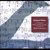 Michael White: Solo Piano Music