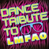 Dance Tribute to LMFAO