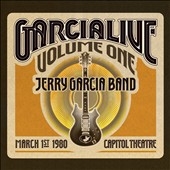 Jerry Garcia Band/Garcialive Vol.1 Capitol Theatre, 3/1/80[ATOR18332]