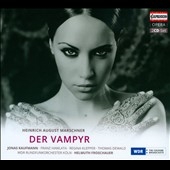 Marschner: Der Vampyr Marschner: Der Vampyr