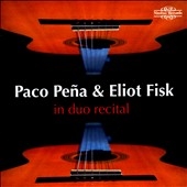Paco Pena & Eliot Fisk in Duo Recital