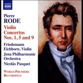 Rode: Violin Concertos No.1, 5 & 9 Rode: Violin Concertos No.1, 5 & 9