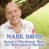 Sound & Vibrational Music for Relaxation & Healing Sound & Vibrational Music for Relaxation & Healing