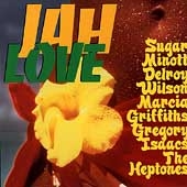 Jah Love: Superstars Of Reggae