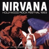 Nirvana/Hollywood Rock Festival, 1993[ZCCD027]