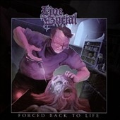 Forced Back to Life