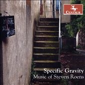 Specific Gravity - Music of Steven Roens Specific Gravity - Music of Steven Roens