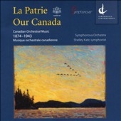 La Patrie, Our Canada La Patrie, Our Canada