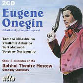 Tchaikovsky: Eugene Onegin / Gennady Cherkasov, Bolshoi Theatre Orchestra & Chorus, Yuri Mazurok, etc