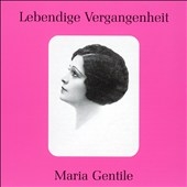 Lebendige Vergangenheit - Maria Gentile