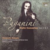 Paganini: Violin Concertos No.2 & 5