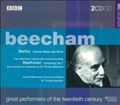 Great Performers of the Twentieth Century - Thomas Beecham