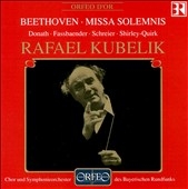 Beethoven: Missa Solemnis / Kubelik, Donath, Fassbaender