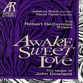 Awake Sweet Love - The Music of John Dowland