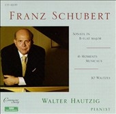 Schubert: Sonata in Bb, Moments Musicaux, Waltzes / Hautzig