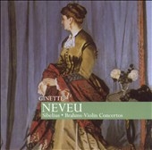 Brahms, Sibelius: Violin Concertos / Ginette Neveu, et al