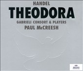 Handel: Theodora / Paul Mccreesh(cond), Gabrieli Consort & Players, Susan Gritton(S), etc
