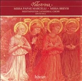 Palestrina: Missa Brevis / David Hill, Westminster Choir