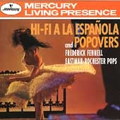 Hi-Fi a la Espanola and Popovers / Frederick Fennell Hi-Fi a la Espanola and Popovers / Frederick Fennell