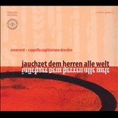 Jauchzet dem Herren alle Welt - Musik aus der Dresdner Schlosskapelle