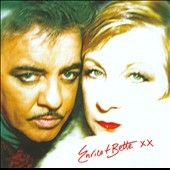 Enrico & Bette XX