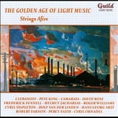 Golden Age Of Light Music Vol.91 : Strings Afire Golden Age Of Light Music Vol.91 : Strings Afire