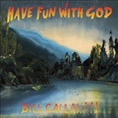 Bill Callahan/Have Fun with God[DC571CD]