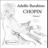 Adolfo Barabino plays Chopin Vol.3 Adolfo Barabino plays Chopin Vol.3