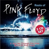 Roots of Pink Floyd: The Tribute Album