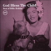 God Bless the Child: Best Of Billie Holiday