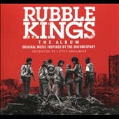 Rubble Kings: The Album Rubble Kings: The Album