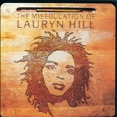 The Miseducation Of Lauryn Hill (2016 Vinyl)＜完全生産限定盤＞