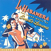 La Habanera - Lecuona: Piano Music / Kathryn Stott