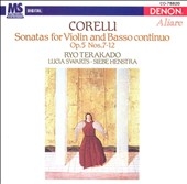 Corelli: Sonatas for Violin & Basso Continuo / Terakado