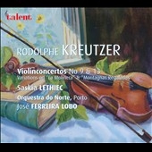 R.Kreutzer: Violin Concertos No.9, No.13, "Nel Cor Piu" Varioation, etc / Saskia Lethiec, Jose Ferreira Lobo, Orquestra do Norte, Porto