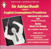 Sir Adrian Boult Conducts English Gramophone Premieres Sir Adrian Boult Conducts English Gramophone Premieres