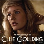 An Introduction to Ellie Goulding 