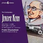 Phase 4 Stereo - The incomparable Jerome Kern / Chacksfield