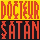TOWER RECORDS ONLINE㤨Docteur Satan/Docteur Satan[CLICHE061]פβǤʤ2,490ߤˤʤޤ