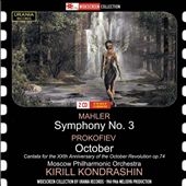 Mahler: Symphony No.3; Prokofiev: October, Cantata Op.74