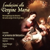 Laudazioni alla Vergine Maria Laudazioni alla Vergine Maria