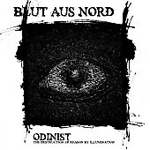 Blut Aus Nord/Odinist The Destruction Of Reason By Illumination[CNDL12276B2]