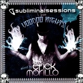 Subliminal Sessions Summer 2010 : Voodoo Nights Subliminal Sessions Summer 2010 : Voodoo Nights
